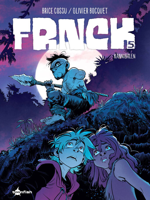 Title details for FRNCK. Band 5 by Olivier Bocquet - Available